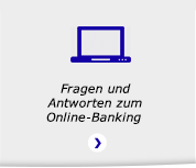 Fragen und Anworten zum Online-Banking